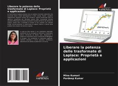 Liberare la potenza delle trasformate di Laplace: Proprietà e applicazioni - Kumari, Mina;Kumar, Pardeep