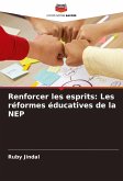 Renforcer les esprits: Les réformes éducatives de la NEP