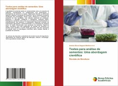 Testes para análise de sementes: Uma abordagem científica - Noguez Martins et al, Andréa Bicca