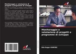 Monitoraggio e valutazione di progetti e programmi di sviluppo - Kabore, Bila Roger