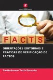 ORIENTAÇÕES EDITORIAIS E PRÁTICAS DE VERIFICAÇÃO DE FACTOS