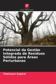 Potencial da Gestão Integrada de Resíduos Sólidos para Áreas Periurbanas