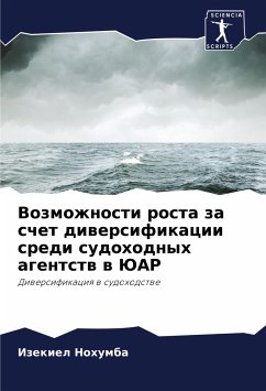 Vozmozhnosti rosta za schet diwersifikacii sredi sudohodnyh agentstw w JuAR - Nohumba, Izekiel