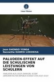 PALUDEEN-EFFEKT AUF DIE SCHULISCHEN LEISTUNGEN VON SCHÜLERN