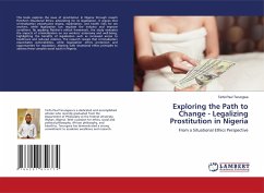 Exploring the Path to Change - Legalizing Prostitution in Nigeria