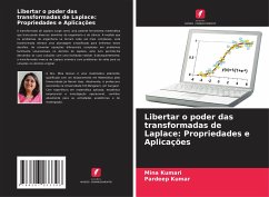 Libertar o poder das transformadas de Laplace: Propriedades e Aplicações - Kumari, Mina;Kumar, Pardeep