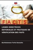 LIGNES DIRECTRICES ÉDITORIALES ET PRATIQUES DE VÉRIFICATION DES FAITS