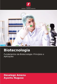 Biotecnologia - Amenu, Desalegn;Nugusa, Ayantu