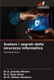 Svelare i segreti della sicurezza informatica