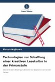 Technologien zur Schaffung einer kreativen Lesekultur in der Primarstufe