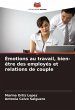 Émotions au travail, bien-être des... - Bild 1