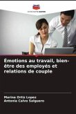 Émotions au travail, bien-être des employés et relations de couple