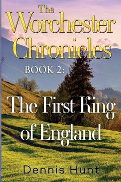 The Worchester Chronicles Book 2 - Hunt, Dennis