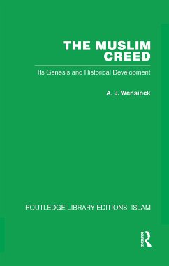 The Muslim Creed - Wensinck, A J