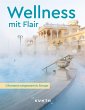KUNTH Wellness mit Flair - Bild 1