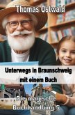 Unterwegs mit einem Buch in Braunschweig - Magische Buchhandlung 5