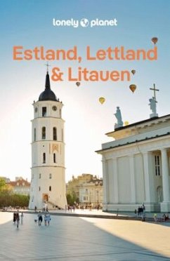 LONELY PLANET Reiseführer Estland, Lettland & Litauen - Kaminski, Anna;McNaughtan, Hugh;Ver Berkmoes, Ryan