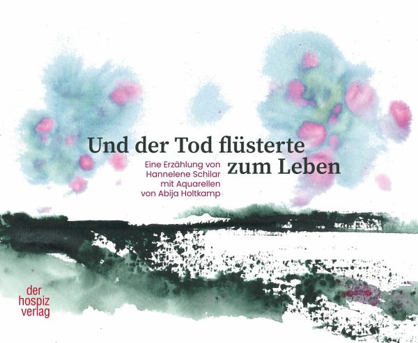 Und der Tod flüsterte zum Leben Und der Tod flüsterte zum Leben