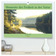 Wanderglück - Momente der Freiheit in der Natur (hochwertiger Premium Wandkalender 2025 DIN A2 quer), Kunstdruck in Hochglanz