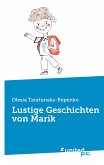 Lustige Geschichten von Marik Lustige Geschichten von Marik