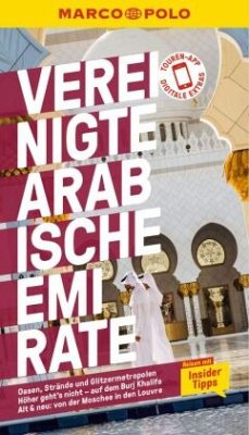 MARCO POLO Reiseführer Vereinigte Arabische Emirate - Müller-Wöbcke, Birgit;Wöbcke, Manfred;Krumpeter, Jobst