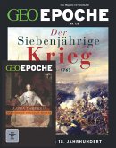 GEO Epoche mit DVD 128/2024 - Der Siebenjährige Krieg