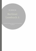 Berliner Lesebuch 1 Berliner Lesebuch 1