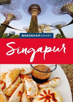 Baedeker SMART Reiseführer Singapur - Homburg, Elke