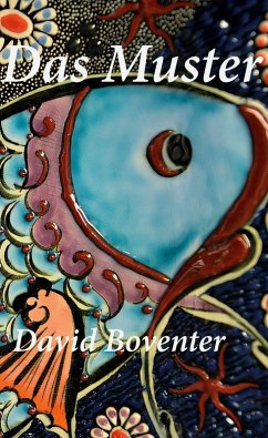 Das Muster - Boventer, David