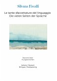 Le tante sfaccettature del linguaggio Die vielen Seiten der Sprache (eBook, ePUB)