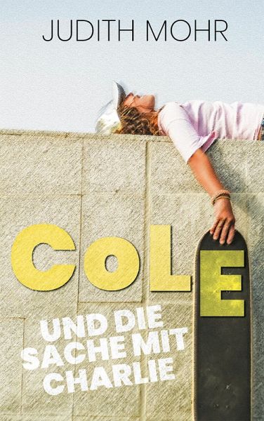 Cole und die Sache mit Charlie (eBook, ePUB)