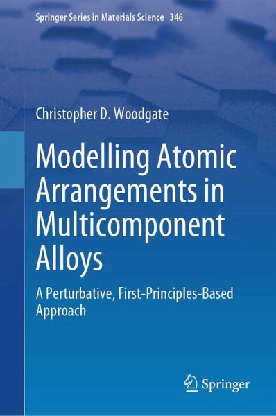Modelling Atomic Arrangements in Multicomponent Alloys (eBook, PDF) Modelling Atomic Arrangements in Multicomponent Alloys (eBook, PDF)