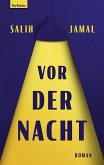 Vor der Nacht (eBook, ePUB)