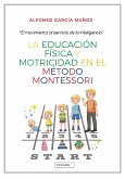 La Educación Física y motricidad en el método Montessori (eBook, ePUB)