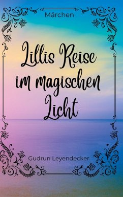 Cover Lillis Reise im magischen Licht (eBook, ePUB)