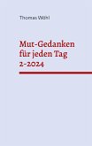 Mut-Gedanken für jeden Tag 2-2024 (eBook, ePUB)