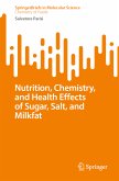 Nutrition, Chemistry, and Health Effects of Sugar, Salt, and Milkfat (eBook, PDF)