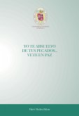 Yo te absuelvo de tus pecados…vete en paz (eBook, ePUB)