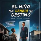 El niño que cambió su destino (MP3-Download)