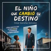 El niño que cambió su destino (MP3-Download)