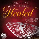 Healed - Eine Liebe zwischen Licht und Dunkelheit (MP3-Download)