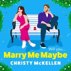 Marry Me...Maybe? (MP3-Download)