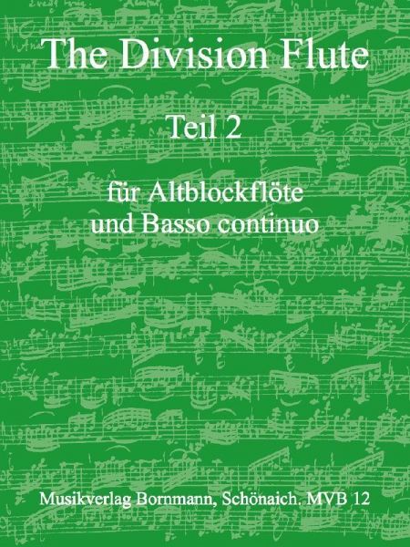 The Divison Flute Band 2 für Altblockflöte und Bc The Divison Flute Band 2 für Altblockflöte und Bc