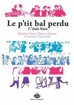 Cover Le p'tit bal perdu: pour piano/chant/guitare (et piano solo)