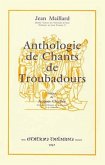 MAILLARD Jean Anthologie des chants de troubadours chant Partition