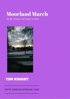 Cover Tim Knight Moorland March Trumpet & Piano, Trumpet & Organ