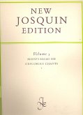 New Josquin Edition vol.3 Masses based on Gregorian chants vol.1