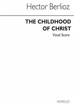Cover Hector Berlioz, The Childhood Of Christ Baritone Voice and Piano Buch