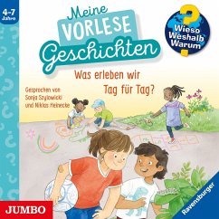 Was erleben wir Tag für Tag? [Wieso? Weshalb? Warum? Meine Vorlesegeschichten Folge 1] (MP3-Download) - Friese, Inka