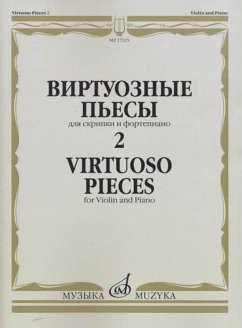 Virtuoso Pieces 2 Violin and Piano Virtuoso Pieces 2 Violin and Piano